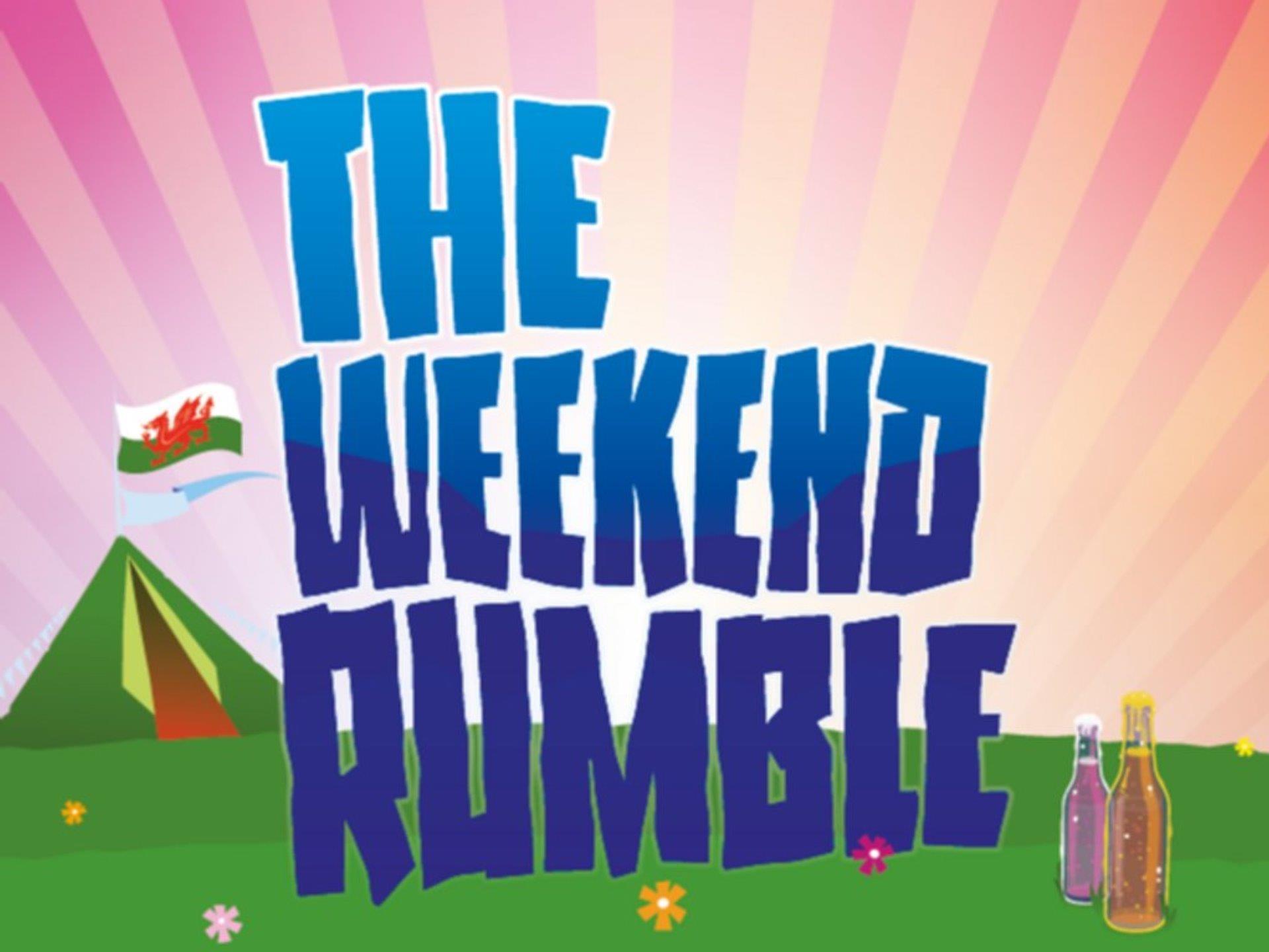 The Weekend Rumble