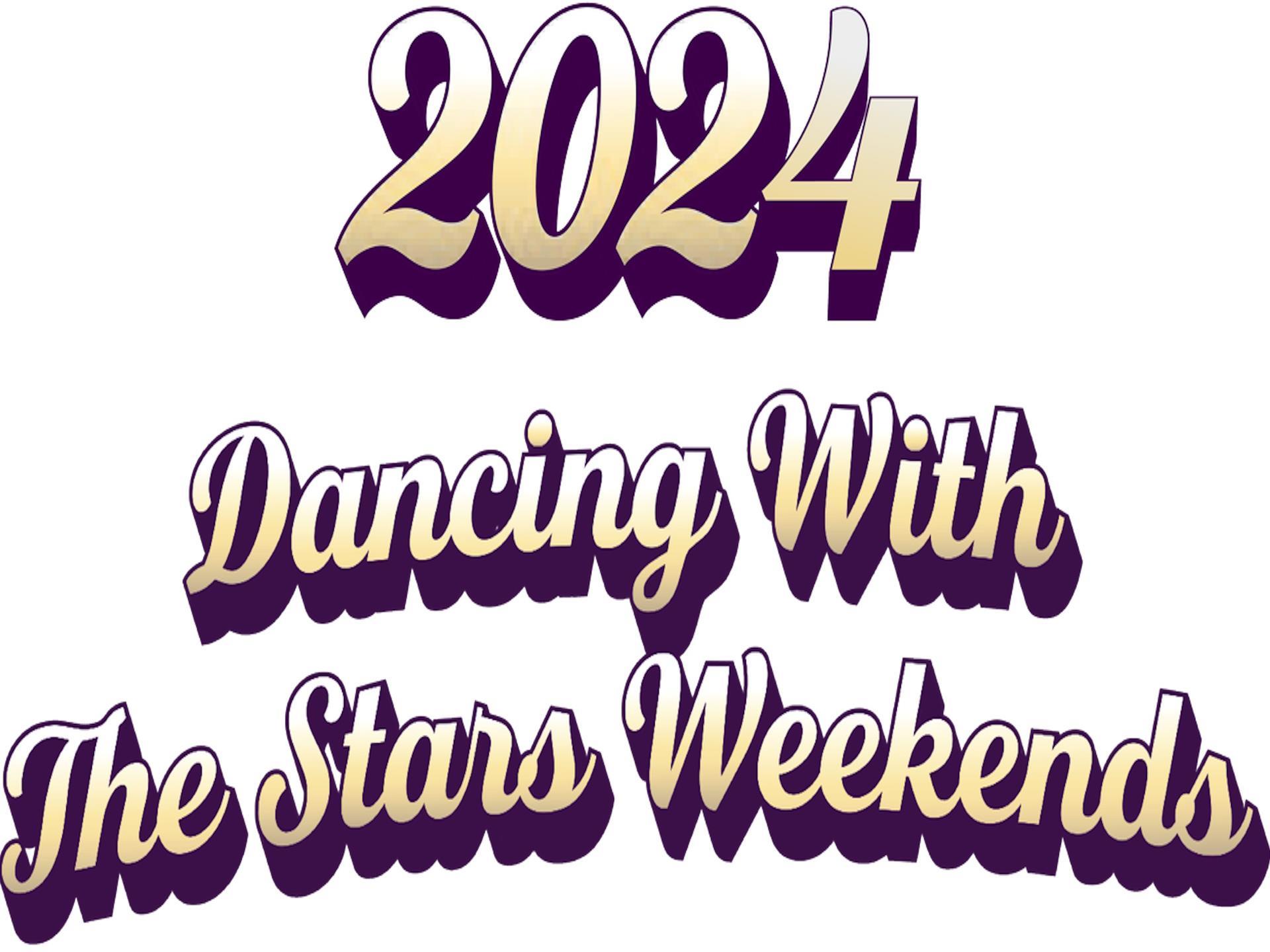 Dancing With The Stars Weekend
